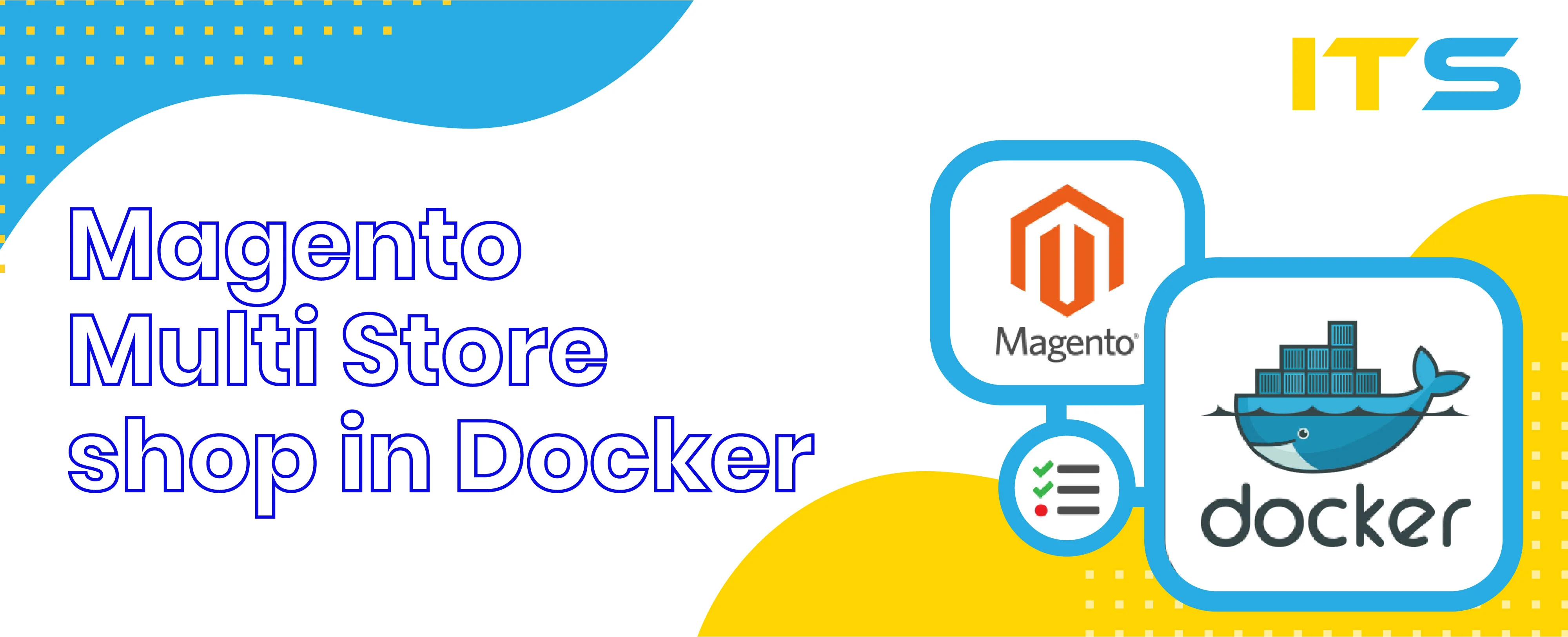 Magento Multi Store shop in Docker