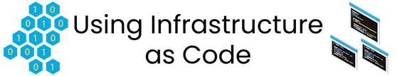 Using Infrastructure as Code